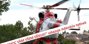 Malý Adámek je v pořádku a jeho tatínek děkuje všem záchranným složkám