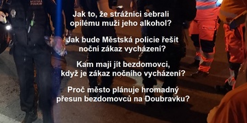 Odebírání alkoholu, bezdomovci, zákaz vycházení a panika na Doubravce
